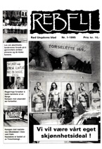 Rebell nr 1, 1995