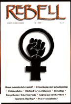 Rebell nr 1, 1997