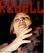 Rebell nr 2, 2002 