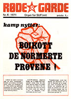 Røde Garde nr 4, 1971